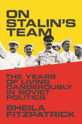 Fitzpatrick |  On Stalin's Team | eBook | Sack Fachmedien
