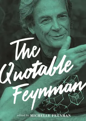 Feynman |  The Quotable Feynman | eBook | Sack Fachmedien