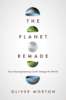 Morton |  The Planet Remade | eBook | Sack Fachmedien