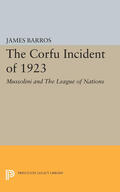 Barros |  The Corfu Incident of 1923 | eBook | Sack Fachmedien