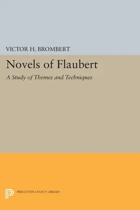Brombert |  Novels of Flaubert | eBook | Sack Fachmedien
