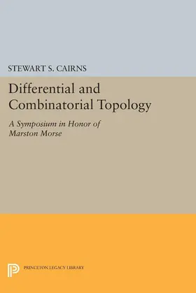 Cairns |  Differential and Combinatorial Topology | eBook | Sack Fachmedien