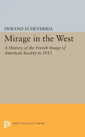 Echeverria |  Mirage in the West | eBook | Sack Fachmedien