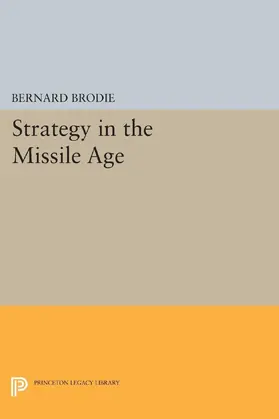 Brodie |  Strategy in the Missile Age | eBook | Sack Fachmedien