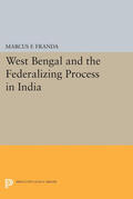 Franda |  West Bengal and the Federalizing Process in India | eBook | Sack Fachmedien