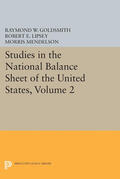 Goldsmith / Lipsey / Mendelson |  Studies in the National Balance Sheet of the United States, Volume 2 | eBook | Sack Fachmedien