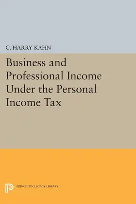 Kahn |  Business and Professional Income Under the Personal Income Tax | eBook | Sack Fachmedien