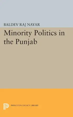 Nayar |  Minority Politics in the Punjab | eBook | Sack Fachmedien
