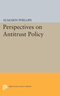 Phillips |  Perspectives on Antitrust Policy | eBook | Sack Fachmedien