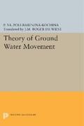 Polubarinova-Kochina |  Theory of Ground Water Movement | eBook | Sack Fachmedien