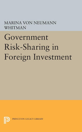 Whitman |  Government Risk-Sharing in Foreign Investment | eBook | Sack Fachmedien