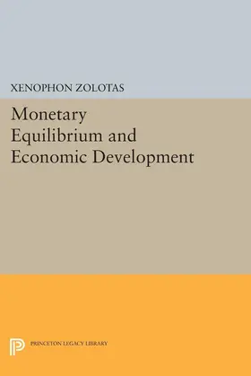 Zolotas |  Monetary Equilibrium and Economic Development | eBook | Sack Fachmedien