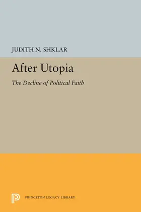 Shklar |  After Utopia | eBook | Sack Fachmedien
