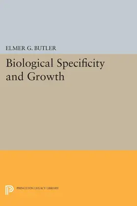 Butler |  Biological Specificity and Growth | eBook | Sack Fachmedien