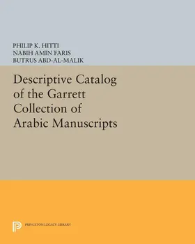 Hitti |  Descriptive Catalogue of the Garrett Collection | eBook | Sack Fachmedien
