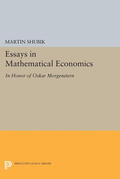 Shubik |  Essays in Mathematical Economics, in Honor of Oskar Morgenstern | eBook | Sack Fachmedien