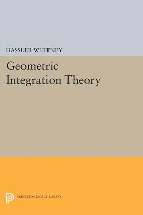 Whitney | Geometric Integration Theory | E-Book | sack.de