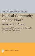 Deutsch |  Political Community and the North American Area | eBook | Sack Fachmedien