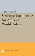 Kent |  Strategic Intelligence for American World Policy | eBook | Sack Fachmedien