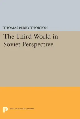Thorton |  Third World in Soviet Perspective | eBook | Sack Fachmedien