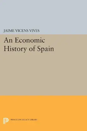 Vives |  Economic History of Spain | eBook | Sack Fachmedien