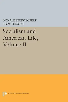 Egbert / Persons |  Socialism and American Life, Volume II | eBook | Sack Fachmedien