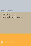 Stong |  Notes on Cobordism Theory | eBook | Sack Fachmedien