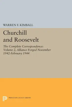 Kimball |  Churchill and Roosevelt, Volume 2 | eBook | Sack Fachmedien