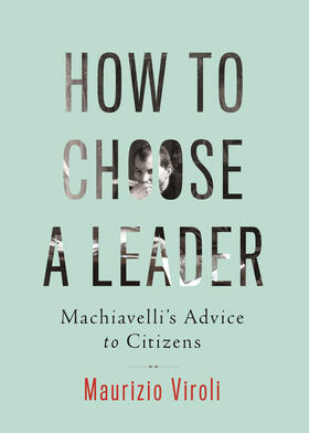 Viroli |  How to Choose a Leader | eBook | Sack Fachmedien