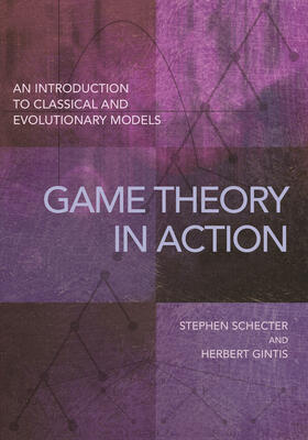 Schecter / Gintis | Game Theory in Action | E-Book | sack.de