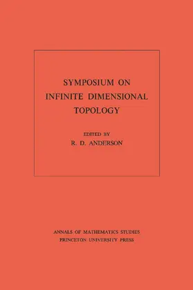 Anderson |  Symposium on Infinite Dimensional Topology | eBook | Sack Fachmedien