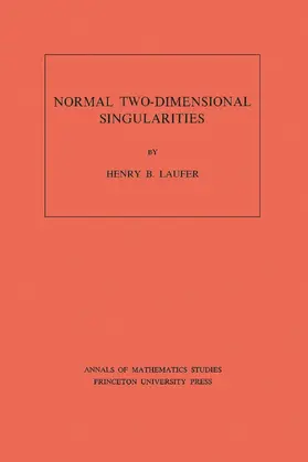 Laufer |  Normal Two-Dimensional Singularities | eBook | Sack Fachmedien