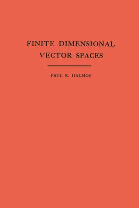 Halmos |  Finite Dimensional Vector Spaces | eBook | Sack Fachmedien