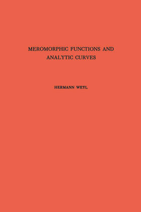 Weyl | Meromorphic Functions and Analytic Curves. (AM-12) | E-Book | sack.de