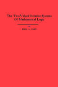 Post |  The Two-Valued Iterative Systems of Mathematical Logic. (AM-5), Volume 5 | eBook | Sack Fachmedien