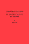 Toda |  Composition Methods in Homotopy Groups of Spheres. (AM-49), Volume 49 | eBook | Sack Fachmedien