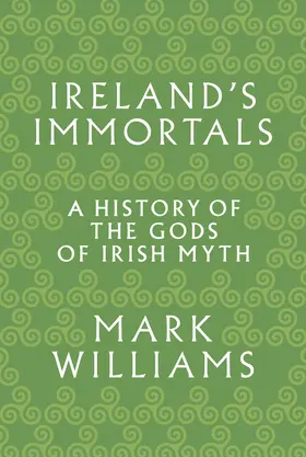 Williams |  Ireland's Immortals | eBook | Sack Fachmedien