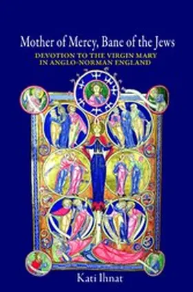 Ihnat |  Mother of Mercy, Bane of the Jews | eBook | Sack Fachmedien