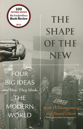 Montgomery / Chirot | The Shape of the New | E-Book | sack.de