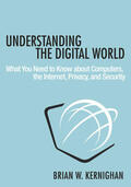 Kernighan |  Understanding the Digital World | eBook | Sack Fachmedien