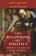 Halbertal / Holmes |  The Beginning of Politics | eBook | Sack Fachmedien