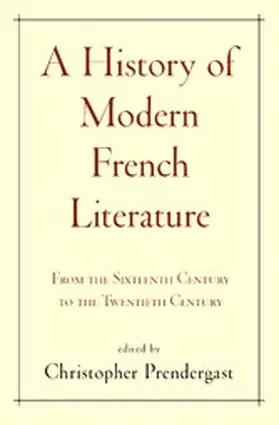Prendergast |  A History of Modern French Literature | eBook | Sack Fachmedien