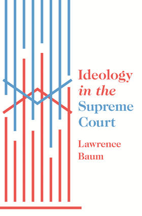 Baum |  Ideology in the Supreme Court | eBook | Sack Fachmedien
