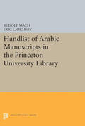 Mach / Ormsby |  Handlist of Arabic Manuscripts (New Series) in the Princeton University Library | eBook | Sack Fachmedien