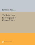 Stillwell / MacDonald / McAllister |  The Princeton Encyclopedia of Classical Sites | eBook | Sack Fachmedien