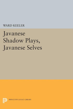 Keeler | Javanese Shadow Plays, Javanese Selves | E-Book | sack.de