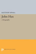 Spinka |  John Hus | eBook | Sack Fachmedien