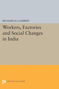 Lambert |  Workers, Factories and Social Changes in India | eBook | Sack Fachmedien