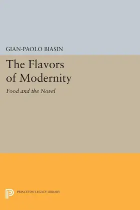 Biasin |  The Flavors of Modernity | eBook | Sack Fachmedien