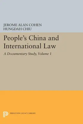 Cohen / Chiu |  People's China and International Law, Volume 1 | eBook | Sack Fachmedien